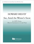 See, Amid the Winter's Snow