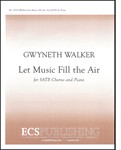 Let Music Fill The Air