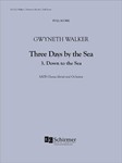 Down to the Sea - Full Score