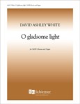 O Gladsome Light