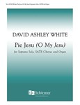 Pie Jesu (O My Jesu)