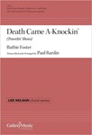 Death Came A-Knockin’