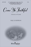 Come Ye Faithful