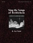 Sing The Songs Of Bethlehem