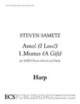Amo!: 1. Munus (A Gift) (Harp Part)