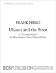 Ulysses and the Siren: a "Ten-minute Opera" (Piano/Vocal Score)