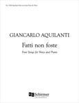 Fatti non foste (Four Songs)