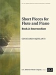 Short Pieces for Flute and Piano - Book 2 - Intermediate