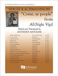All-Night Vigil: 1. Come, ye people