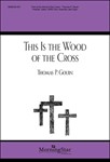 This Is the Wood of the Cross