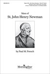 Mass of St. John Henry Newman (Choral Score)