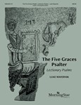 Lectionary Psalms from The Five Graces Psalter