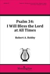 Psalm 34: I Will Bless the Lord