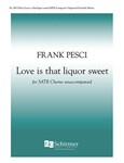 Love is that liquor sweet