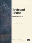 Profound Praise