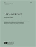 The Golden Harp (Piano/Choral Score)