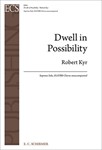 Dwell in Possibility