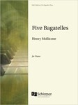 Five Bagatelles
