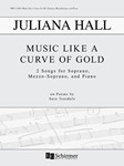 Music Like a Curve of Gold