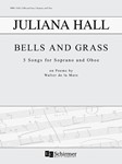 Bells and Grass