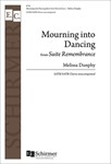 Mourning into Dancing  from Suite Remembrance