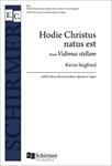 Hodie Christus Natus Est   from Vidimus Stellam