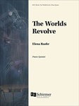 The Worlds Revolve