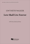 Love Shall Live Forever