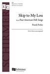 Skip to My Lou from 4 American Folk Songs