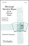 The Gospel Narrative Hymns for the Pentecost Season Series C