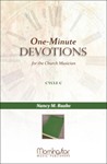 One-Minute Devotions for the Church Musician, Cycle C