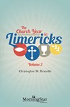 The Church Year in Limericks, Volume 2