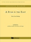 A Star in the East: Three Carol Settings (Vocal/Piano Score)