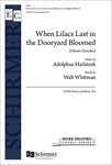 When Lilacs Last in the Dooryard Bloomed (Ghost Chorales)