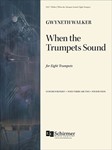 When the Trumpets Sound