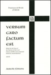 Verbum Caro Factum Est