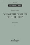 O Sing the Glories of Our Lord