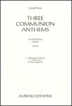 Three Communion Anthems