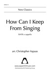 How Can I Keep From Singing