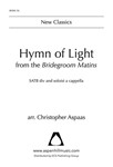 Hymn of Light from the Bridegroom Matins