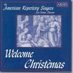 Welcome Christa¨mas (American Repertory Singers)