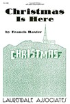 Christmas Is Here