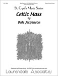Celtic Mass (Choral Score)
