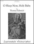 O Sleep Now, Holy Babe