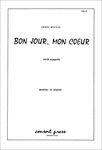 Bon Jour, Mon Coeur