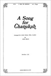 A Song for Chanukah (Full/Choral Score)