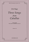 Three Songs from Catullus