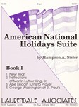 American National Holidays Suite - Book I (Organ Score)