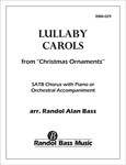 Christmas Ornaments: 2. Lullaby Carols (Choral Score)
