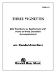 Three Vignettes (Trombone/Piano Score)